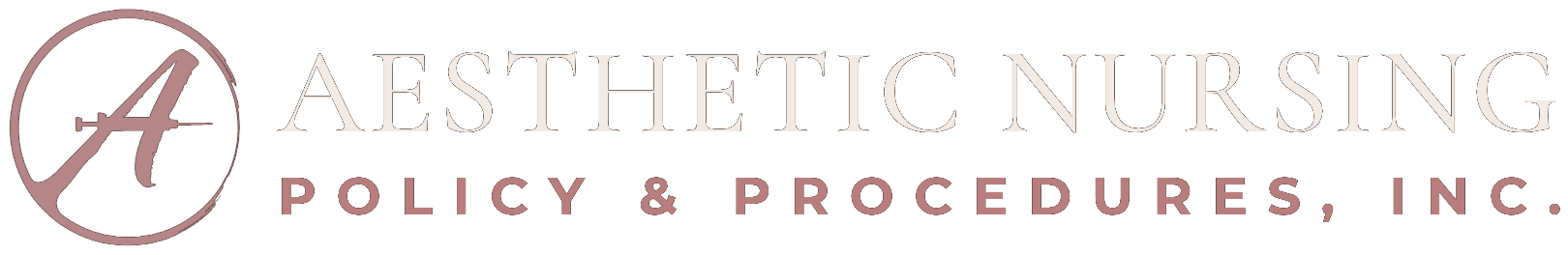 Aesthetic Nursing Policy & Procedures, Inc.
