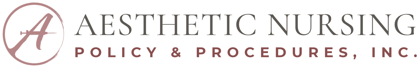 Aesthetic Nursing Policy & Procedures, Inc.